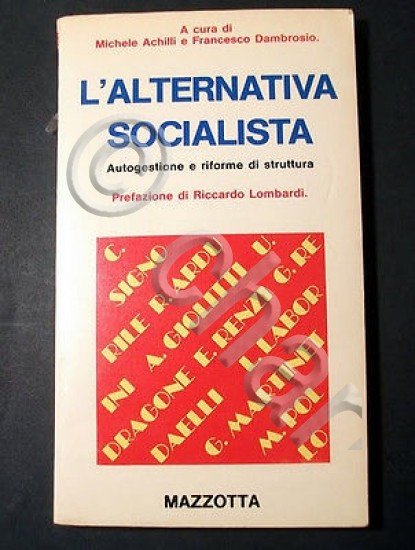 PSI Socialismo - L' alternativa socialista - ed. 1976
