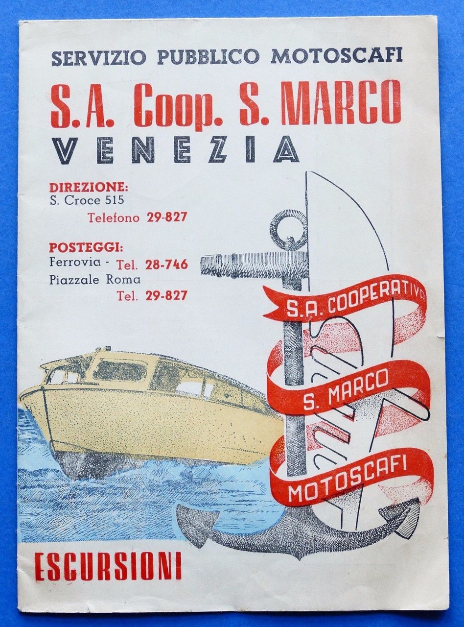 Pubblicità d'epoca - Escursioni Venezia - Servizio Motoscafi S.A. Coop …