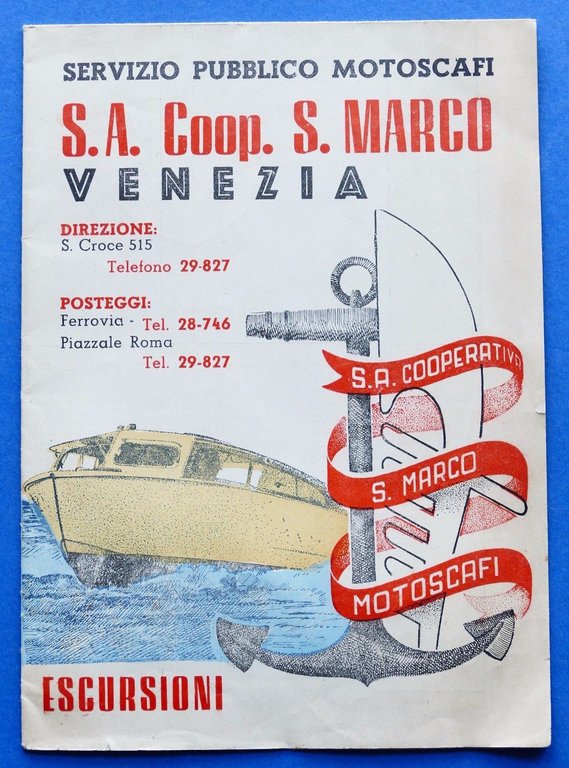 Pubblicità d'epoca - Escursioni Venezia - Servizio Motoscafi S.A. Coop S. Marco