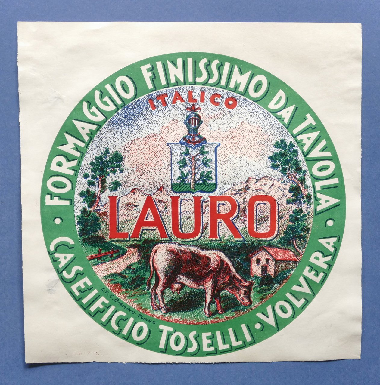 Pubblicità Etichetta epoca Formaggio da tavola Lauro Caseificio Toselli Volvera