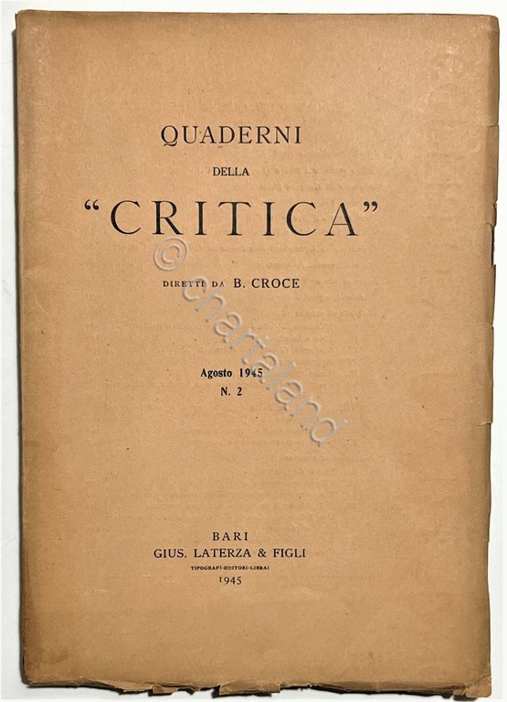 Quaderni della Critica diretti da B. Croce - Agosto 1945 …