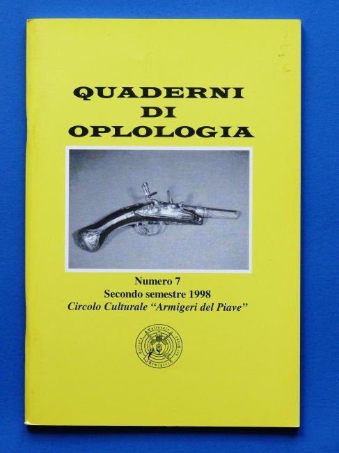 Quaderni di Oplologia - Circolo Armigieri del Piave - N. … | Immagine principale