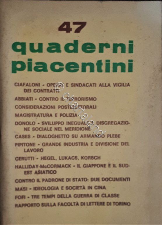 Quaderni Piacentini - Anno XI N. 47 - Luglio 1972