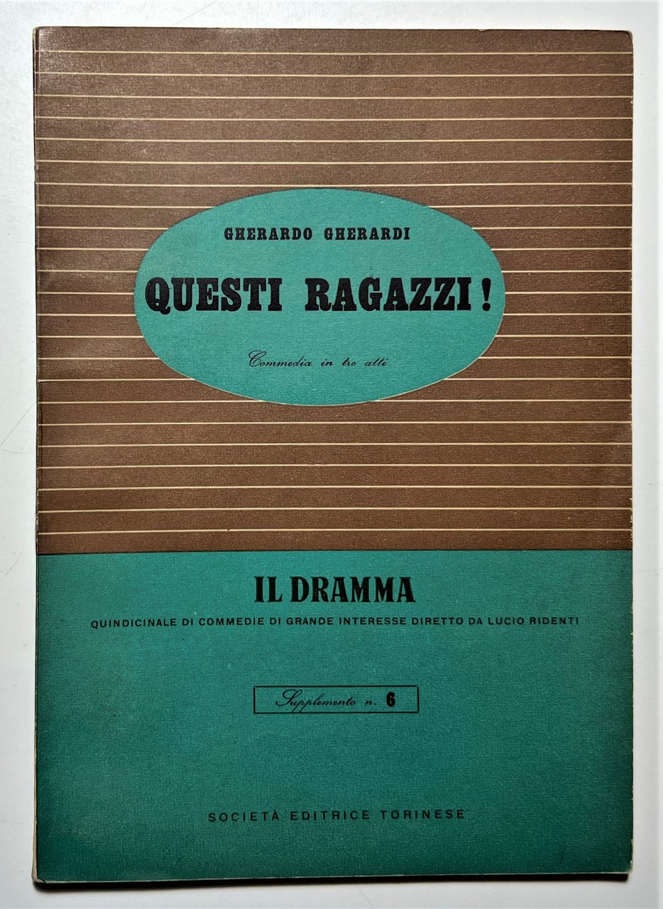 Quindicinale - Il Dramma N. 6 - G. Gherardi - …
