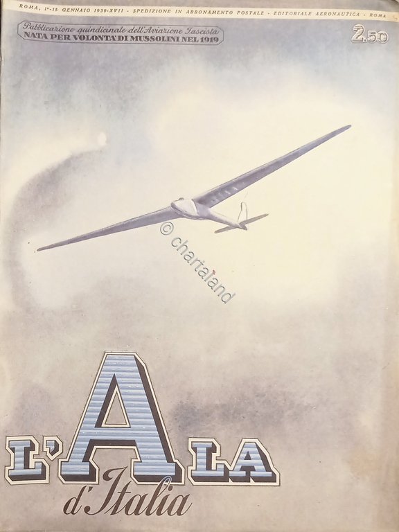 Quindicinale dell'Aviazione Fascista - L'Ala d'Italia - 1/15 Gennaio 1939