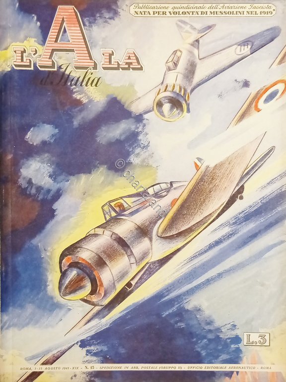Quindicinale dell'Aviazione Fascista - L'Ala d'Italia N. 15 - 1/15 …