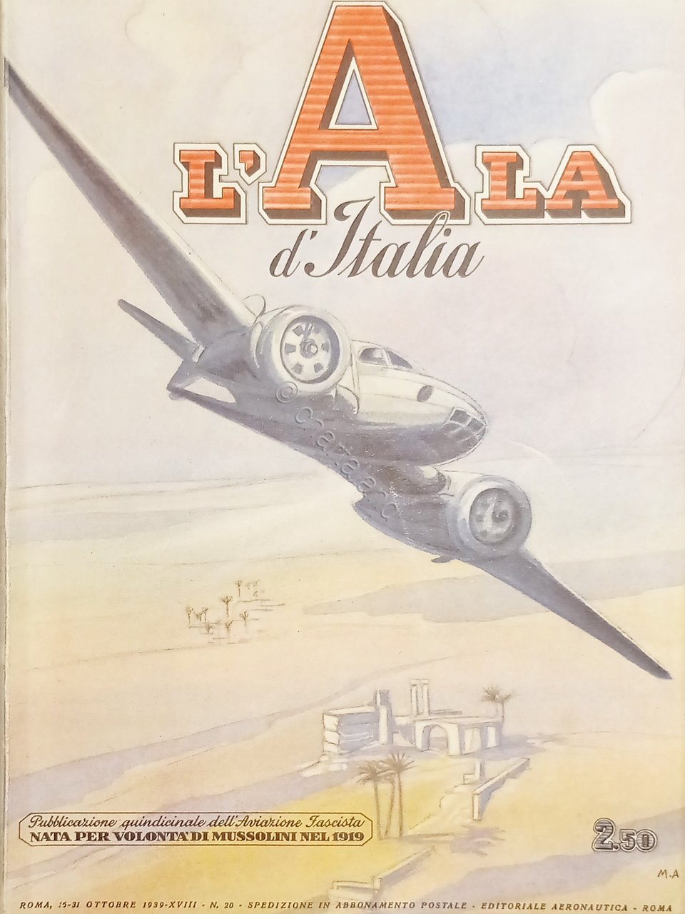 Quindicinale dell'Aviazione Fascista - L'Ala d'Italia N. 20 - 15/31 …