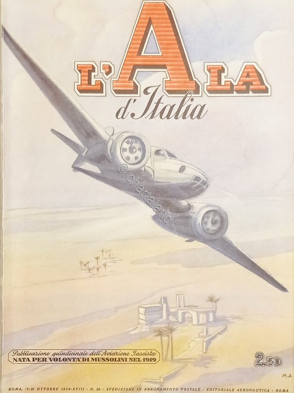 Quindicinale dell'Aviazione Fascista - L'Ala d'Italia N. 20 - 15/31 …