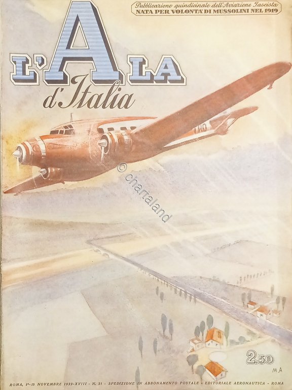Quindicinale dell'Aviazione Fascista - L'Ala d'Italia N. 21 - 1/15 …
