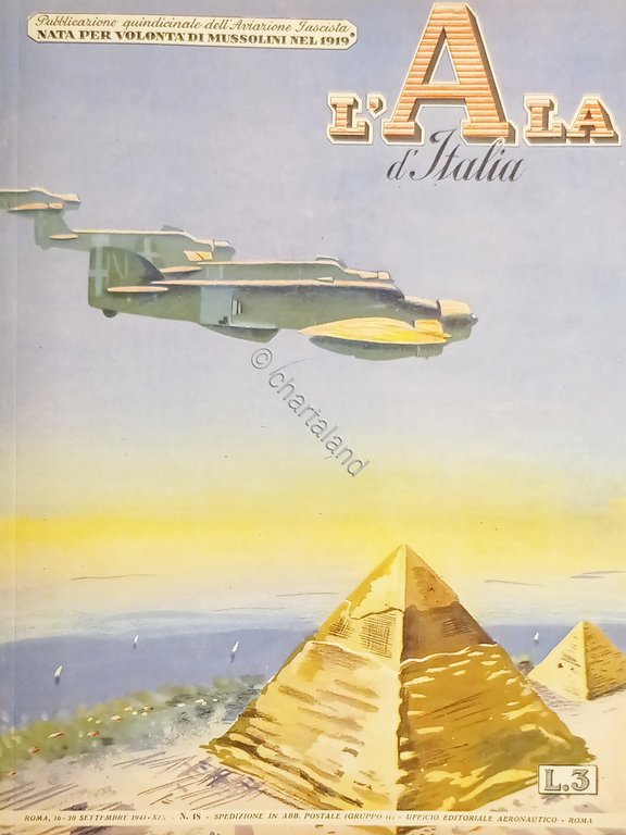 Quindicinale dell'Aviazione Fascista L'Ala d'Italia N.18 - 16/30 Settembre 1941