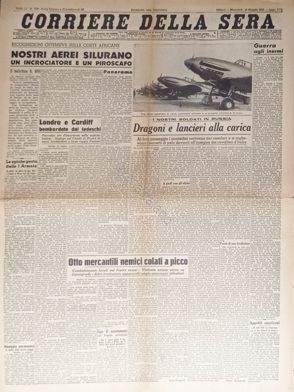 Quotidiano - Corriere della Sera N. 119 - 1943 Nostri …