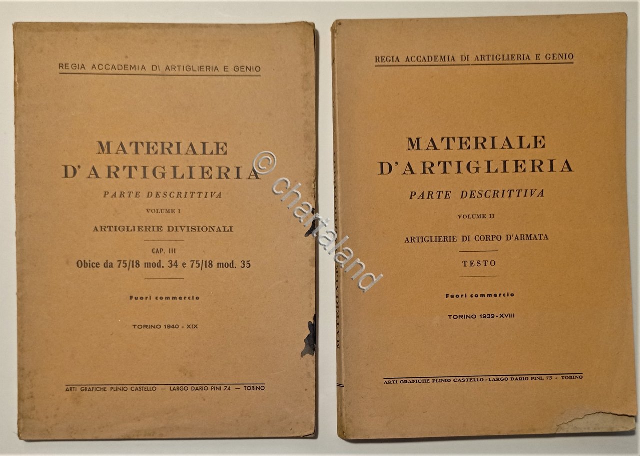 R. Accademia Artiglieria Genio - Materiale d'Artiglieria - ed. 1939/40 …