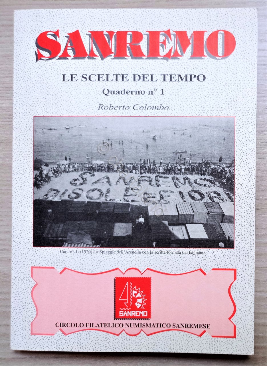 R. Colombo - Sanremo: Le scelte del tempo - ed. …