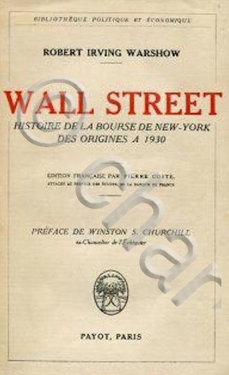 R. I. Warshow - Wall Street - Histoire de la …