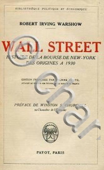 R. I. Warshow - Wall Street - Histoire de la …