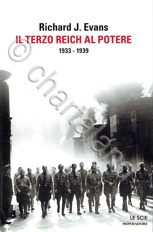 R. J. Evans - Il terzo Reich al potere 1933 …