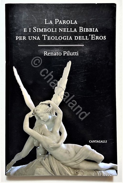 R. Pilutti - La Parola e i Simboli nella Bibbia …