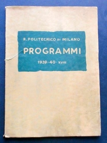 R. Politecnico di Milano - Programmi Facoltà Ingegneria e Architettura … | Immagine principale
