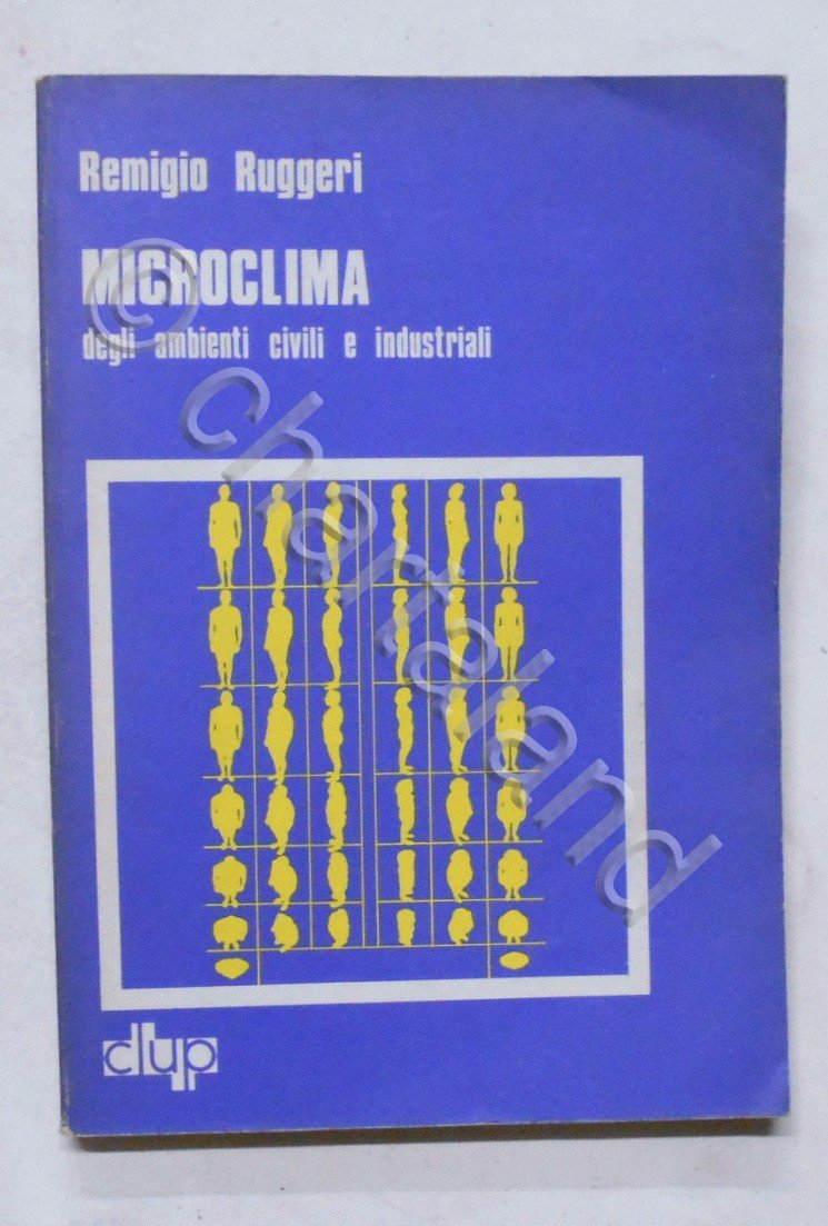 R. Ruggeri - Microclima degli ambienti civili e industriali - …