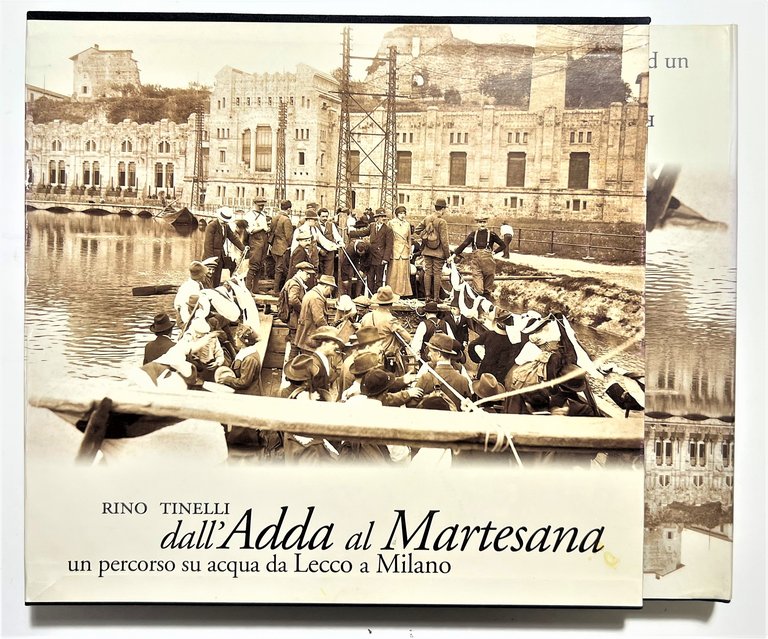 R. Tinelli - Dall'Adda al martesana: Un percorso su acqua …