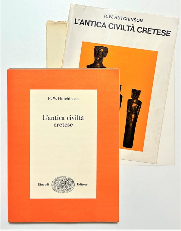 R. W. Hutchinson - L'antica civiltà cretese - ed. 1976