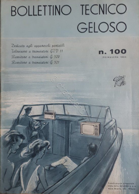 Radiotecnica - Bollettino Tecnico Geloso n. 100 - ed. 1966