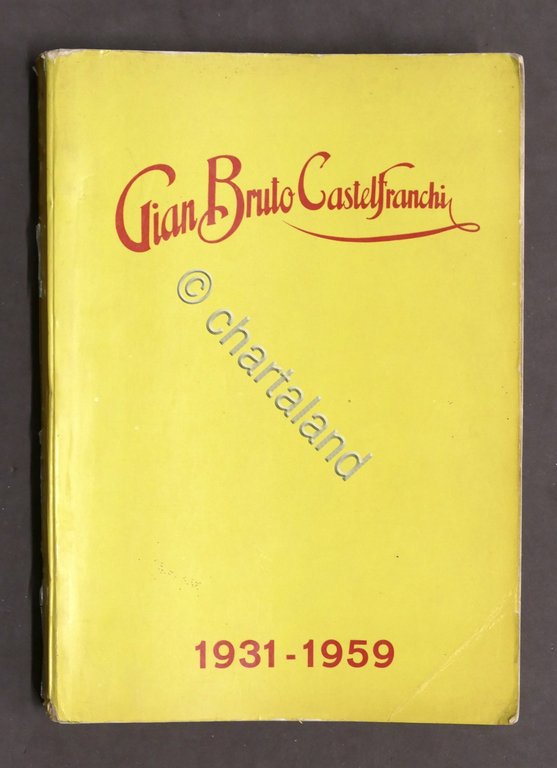 Radiotecnica - Catalogo generale Gian Bruno Castelfranchi - 1931 - …