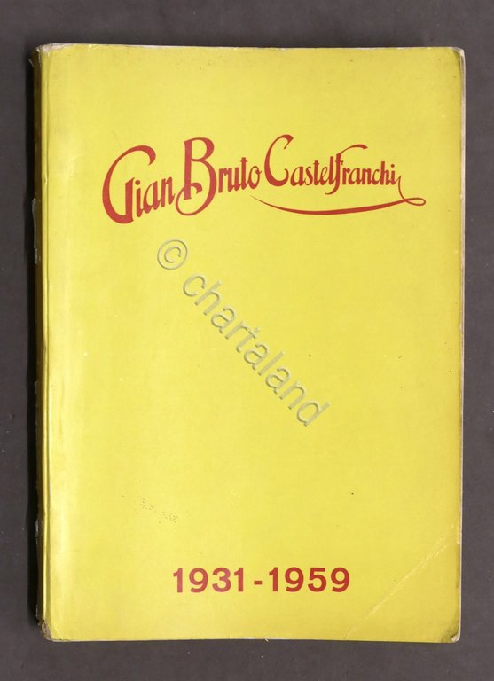 Radiotecnica - Catalogo generale Gian Bruno Castelfranchi - 1931 - …