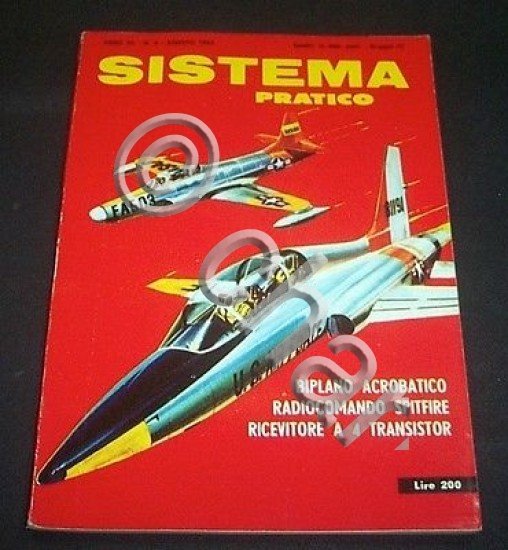 Radiotecnica - Idee e progetti - Sistema Pratico n. 4 …