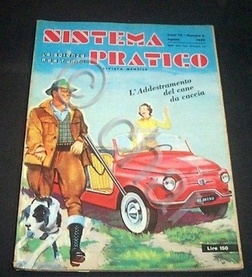 Radiotecnica - Idee e progetti - Sistema Pratico n. 8 …