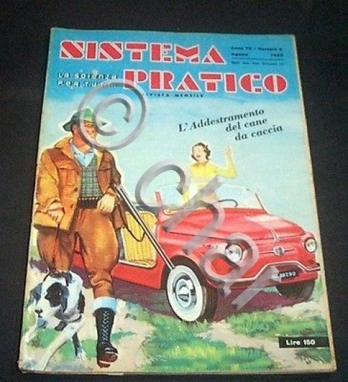 Radiotecnica - Idee e progetti - Sistema Pratico n. 8 …