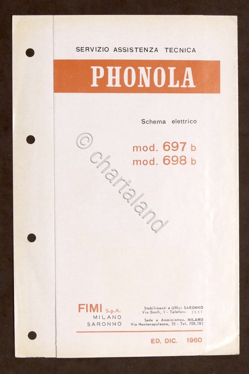 Radiotecnica - Phonola - Schema elettrico mod. 697 b - mod. 698 b - ed. 1960