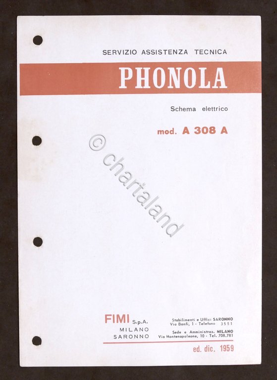 Radiotecnica - Phonola - Schema elettrico mod. A 308 A - ed. 1959