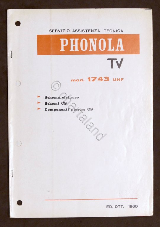 Radiotecnica - Phonola Tv - Schema elettrico - mod. 1743 UHF - ed. 1960