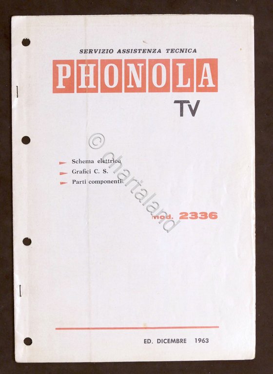 Radiotecnica - Phonola Tv - Schema elettrico - mod. 2336 - ed. 1963