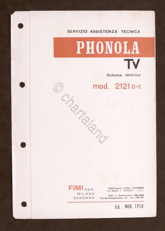 Radiotecnica - Phonola Tv - Schema elettrico mod. 2121 D-E - ed. 1958