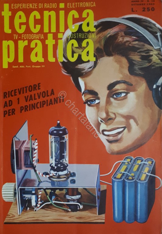 Radiotecnica - Rivista - Tecnica Pratica N. 10 - 1965