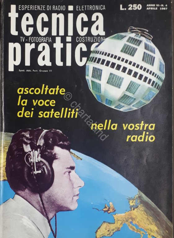 Radiotecnica - Rivista - Tecnica Pratica N. 4 - 1967
