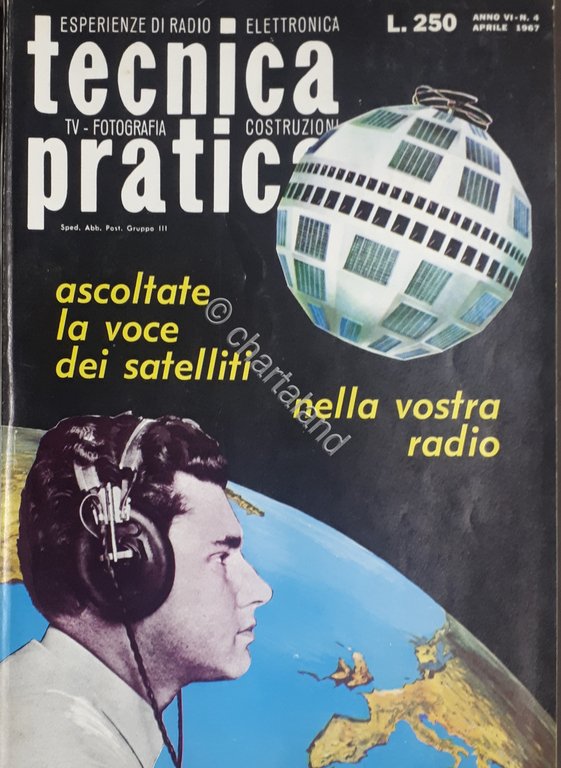 Radiotecnica - Rivista - Tecnica Pratica N. 4 - 1967