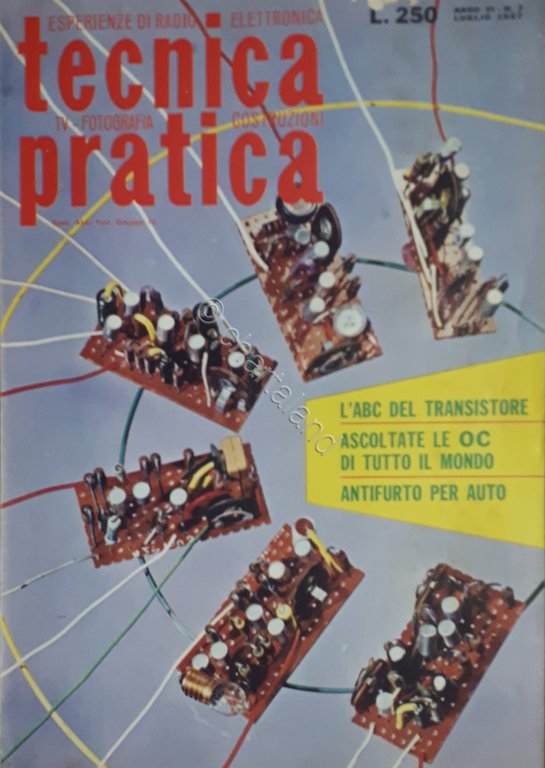 Radiotecnica - Rivista - Tecnica Pratica N. 7 - 1967