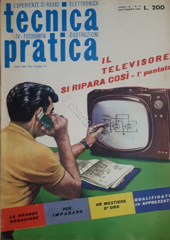 Radiotecnica - Rivista - Tecnica Pratica N. 9 - 1964