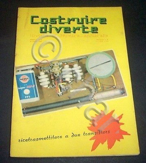 Radiotecnica - Rivista Tecnica Applicata Costruire Diverte n. 6 - …