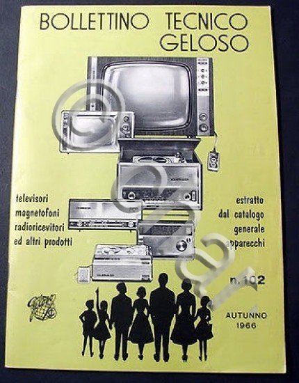 Radiotecnica Bollettino Tecnico Geloso n. 102 - 1966