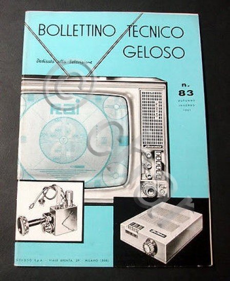 Radiotecnica  Bollettino Tecnico Geloso n. 83 - 1961