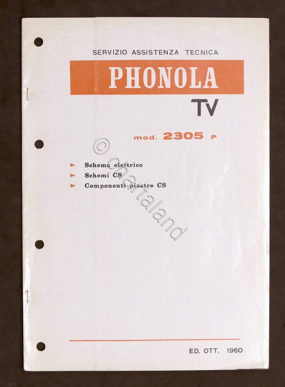 Radiotecnica Phonola Tv - Schema elettrico - mod. 2305 P - ed. 1960