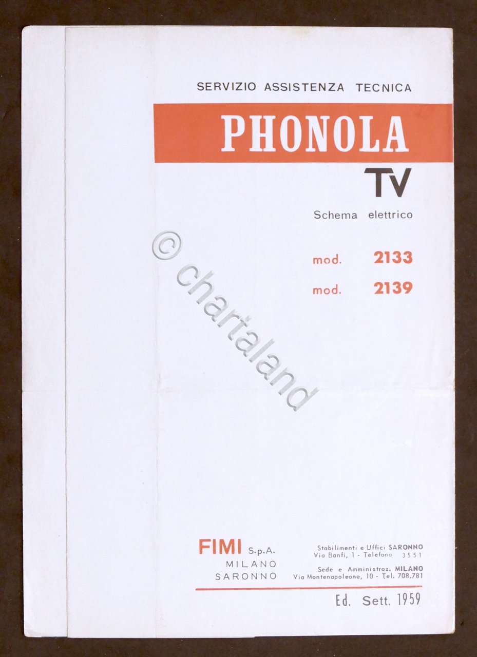 Radiotecnica Phonola Tv Schema elettrico mod. 2133 - mod. 2139 …