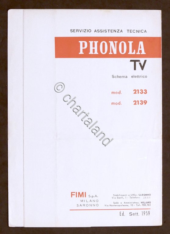 Radiotecnica Phonola Tv Schema elettrico mod. 2133 - mod. 2139 …