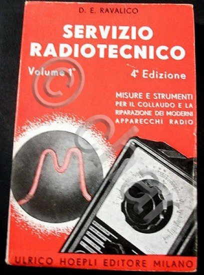 Radiotecnica Ravalico Servizio radiotecnico - ed. 1943