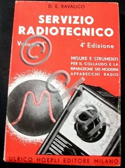 Radiotecnica Ravalico Servizio radiotecnico - ed. 1943