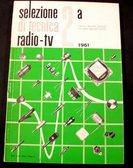 Radiotecnica Selezione di tecnica radio-tv - ed. 1961